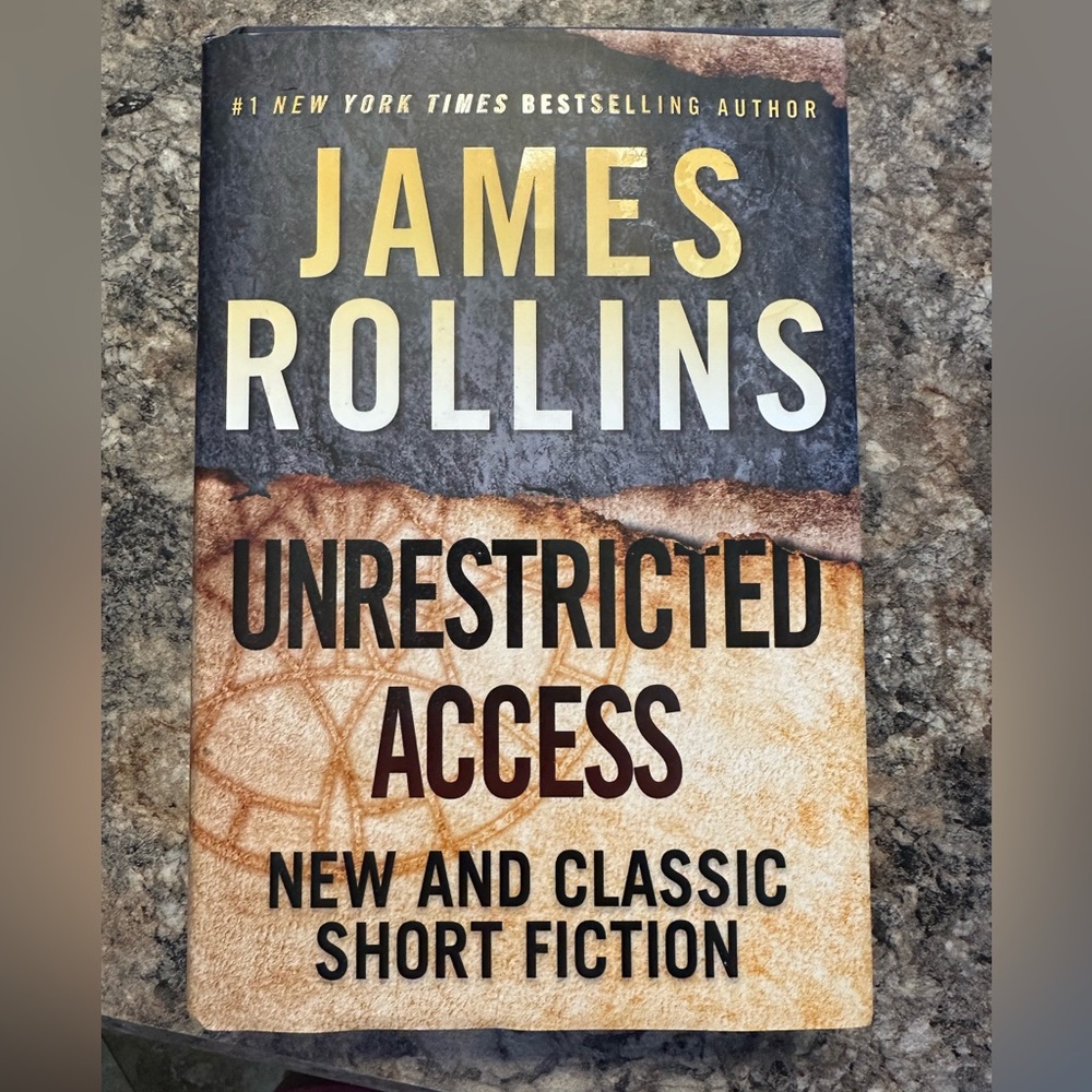 James Rollins 'Unrestricted Access' Book